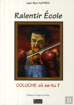 Bertrand.pt - Ralentir École ; Coluche Où Es-Tu ?