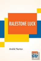 Ralestone Luck