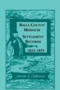 Ralls County, Missouri Settlement Records, 1832-1853