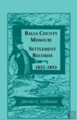 Bertrand.pt - Ralls County, Missouri Settlement Records, 1832-1853