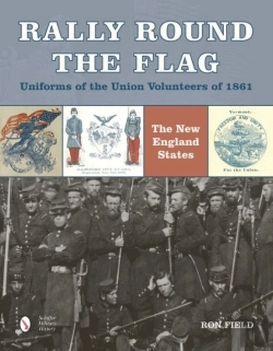 Bertrand.pt - Rally Round The Flagâ€”Uniforms Of The Union Volunteers Of 1861