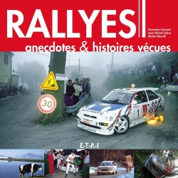 Bertrand.pt - Rallyes ; Anecdotes Et Histoires Vecues