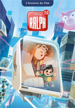 Bertrand.pt - Ralph 2.0 - L'Histoire Du Film