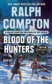 Ralph Compton Blood Of The Hunters