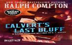 Ralph Compton Calvert'S Last Bluff
