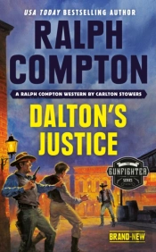 Ralph Compton Dalton'S Justice
