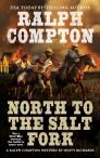Ralph Compton North To The Salt Fork