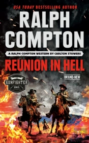 Ralph Compton Reunion In Hell