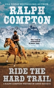 Ralph Compton Ride The Hard Trail
