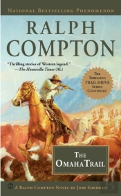 Ralph Compton The Omaha Trail