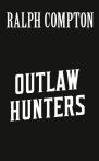Ralph Compton The Outlaw Hunters