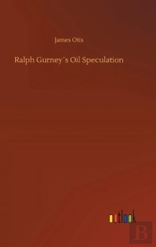 Ralph Gurneyã¯Â¿Â½S Oil Speculation
