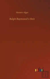 Ralph Raymond'S Heir
