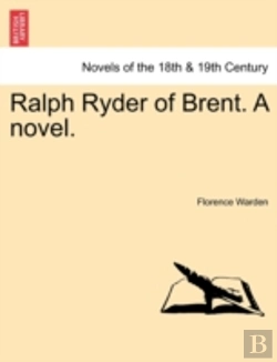 Bertrand.pt - Ralph Ryder Of Brent. A Novel.