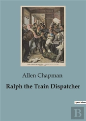 Ralph The Train Dispatcher