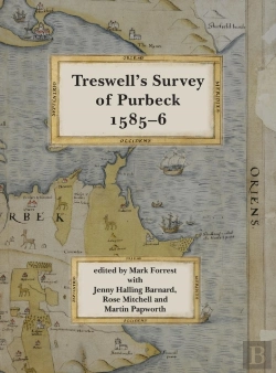 Bertrand.pt - Ralph Treswell'S Survey Of Sir Christopher Hatton'S Lands In Purbeck,