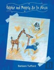 Ralphie And Moppsy Go To Africa