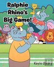Ralphie Rhino'S Big Game!
