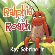 Ralphie The Roach