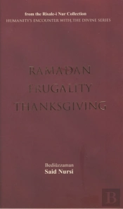 Ramadam, Frugality, Thanksgiving