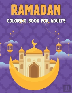 Bertrand.pt - Ramadan Coloring Book For Adults