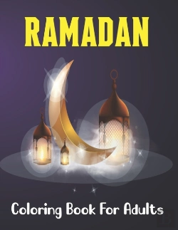 Bertrand.pt - Ramadan Coloring Book For Adults