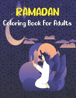 Bertrand.pt - Ramadan Coloring Book For Adults