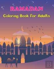 Ramadan Coloring Book For Adults