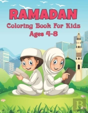 Ramadan Coloring Book For Kids Ages 4-8