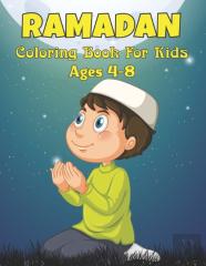 Ramadan Coloring Book For Kids Ages 4-8