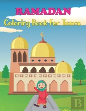 Ramadan Coloring Book For Teens