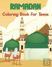 Ramadan Coloring Book For Teens