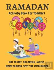 Ramadan Coloring, Dot To Dot Activity Book For Toddlers
