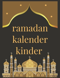 Bertrand.pt - Ramadan Kalender Kinder