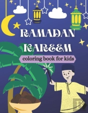 Ramadan Kareem Coloring Book For Kids