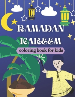 Bertrand.pt - Ramadan Kareem Coloring Book For Kids