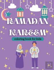 Ramadan Kareem Coloring Book For Kids