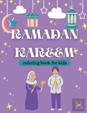 Ramadan Kareem Coloring Book For Kids