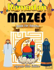 Ramadan Mazes Book For Adults