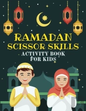 Ramadan Scissor Skills Activity Book For Kids