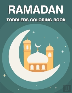 Bertrand.pt - Ramadan Toddlers Coloring Book