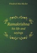 Ramakrishna His Life And Sayings