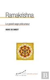 Ramakrishna : Le Grand Sage Précurseur