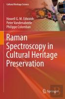 Raman Spectroscopy In Cultural Heritage Preservation