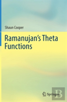 Ramanujan'S Theta Functions
