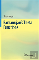 Ramanujan'S Theta Functions