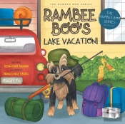 Rambee Boo'S Lake Vacation!