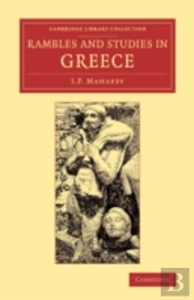 Rambles And Studies In Greece