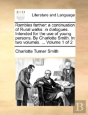 Rambles Farther: A Continuation Of Rural