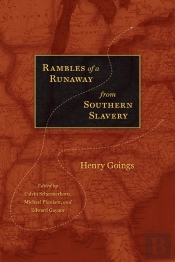 Rambles Of A Runaway From Southern Slavery